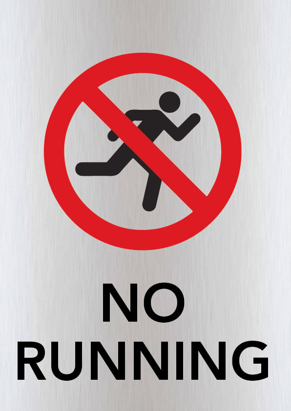 No Running Sign