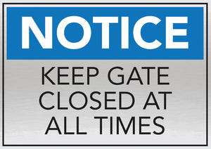 Keep Closed Gate Signs - www.cprsigns.com.au