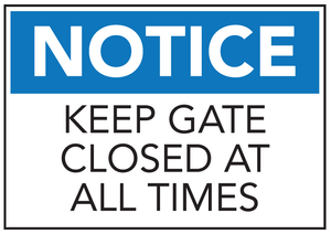 Keep Closed Gate Signs - www.cprsigns.com.au